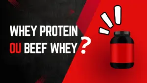 Leia mais sobre o artigo Whey Protein ou Beef Whey: Qual escolher?